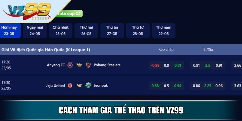 Cách tham gia thể thao trên VZ99