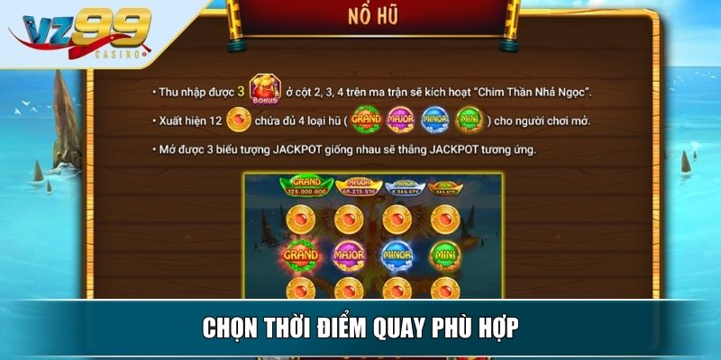 Nổ Hũ Ăn Khế Trả Vàng – Siêu Phẩm Quay Hũ Đáng Trải Nghiệm 4 Chọn thời điểm quay phù hợp
